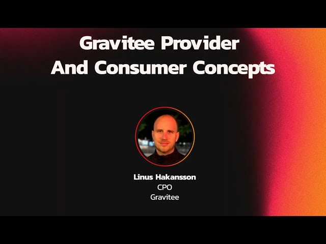 Gravitee Provider and Consumer Concepts