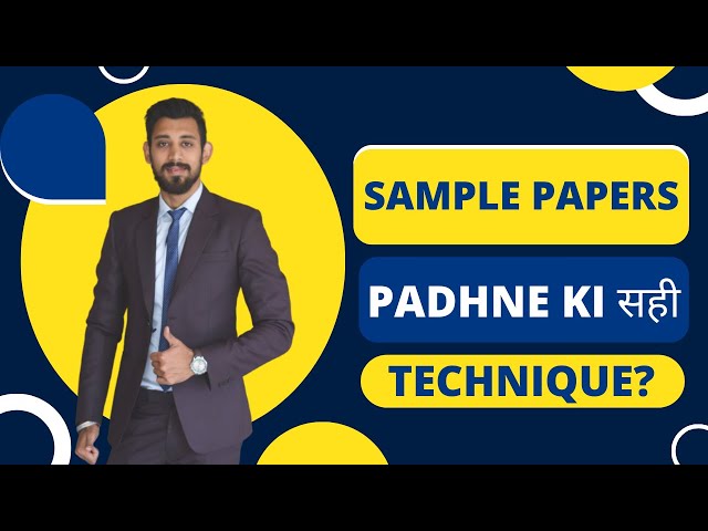 How to solve sample papers | Class 12 | Must watch