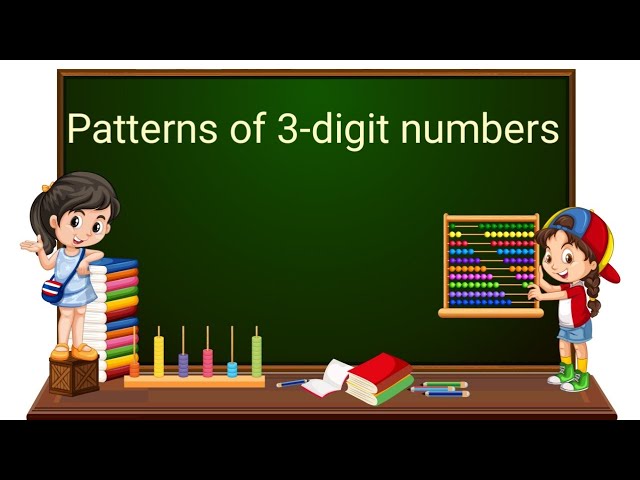 Patterns of 3-digit numbers | Patters for kids | English | Class 3