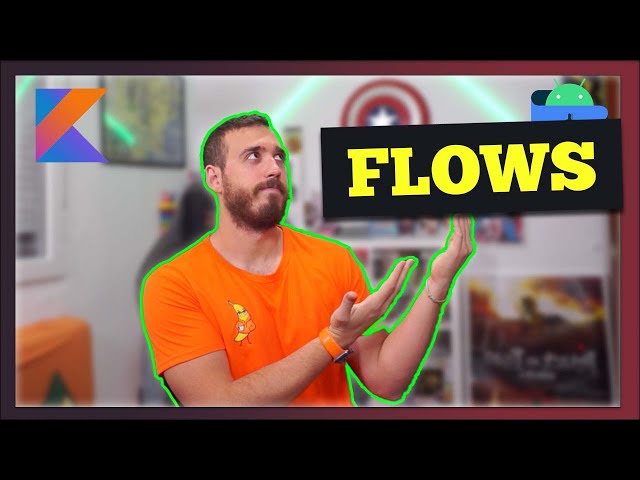 Master FLOWS - STATEFLOW, SHAREDFLOW and everything you need to work on Android with KOTLIN.
