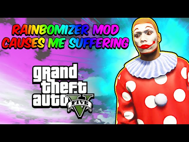 The GTA 5 RAINBOMIZER MOD Causes SUFFERING