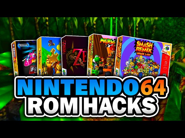 Nintendo 64 Rom Hacks You Need!