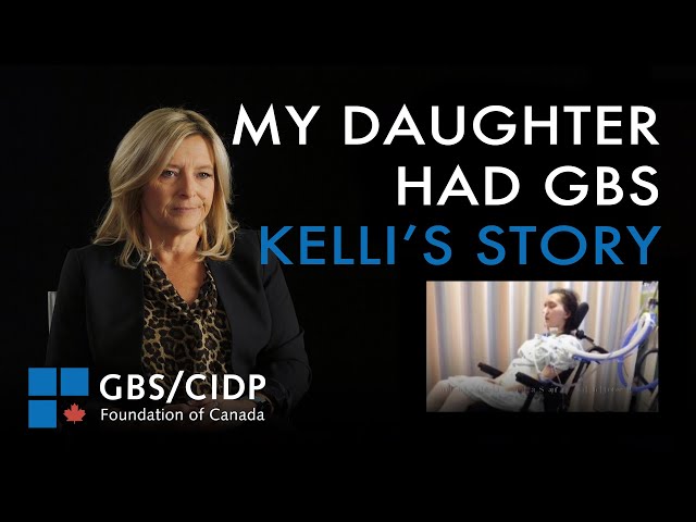 Caring for a Daughter with GBS - Kelli's Story
