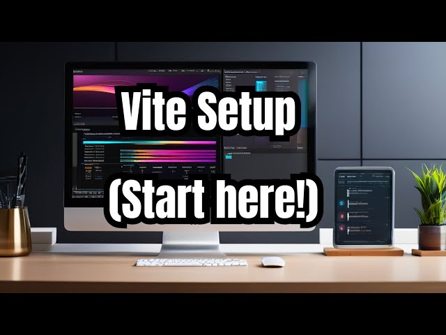 Get Started With Vite in 4 Minutes !