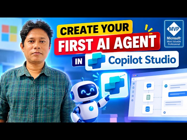 How to Create Your First AI Agent in Microsoft Copilot Studio | Step-by-Step Tutorial