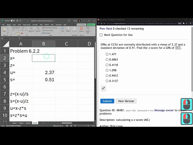Stats 243 = HW 6.2.2 = Normal Distribution z-score Computation of z in Excel