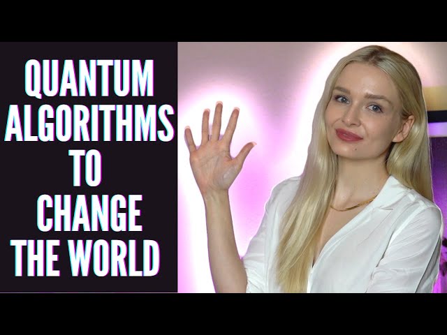 5 Quantum Algorithms That Could Change The World