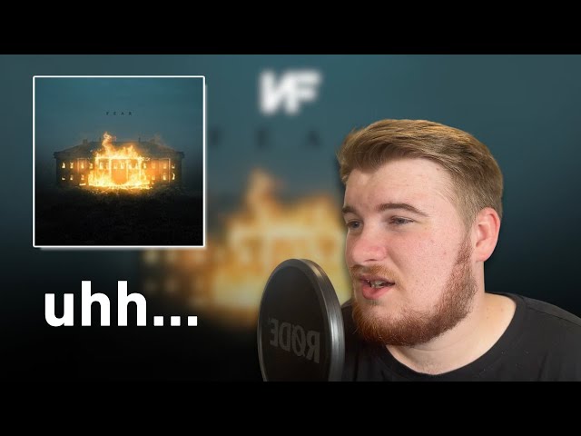 NF - FEAR kinda sucked (EP Review)