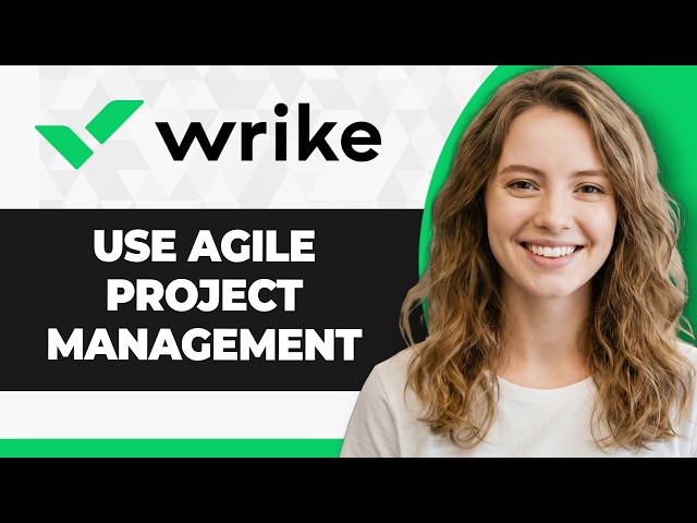 How to Use Agile Project Management in Wrike (Step By Step) (2026 Guide)