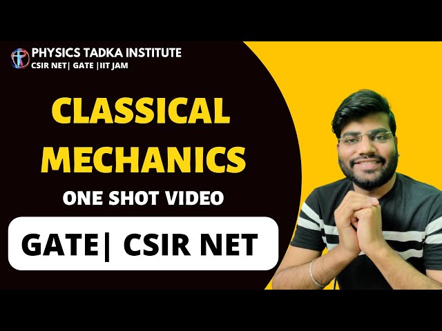gate physics crash course| classical mechanics one shot video| complete in one video