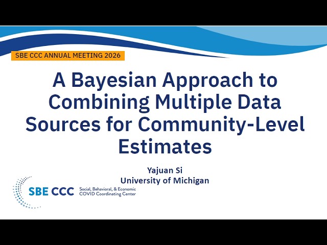 2026 SBE CCC Annual Meeting Part 5: Yajuan Si, University of Michigan