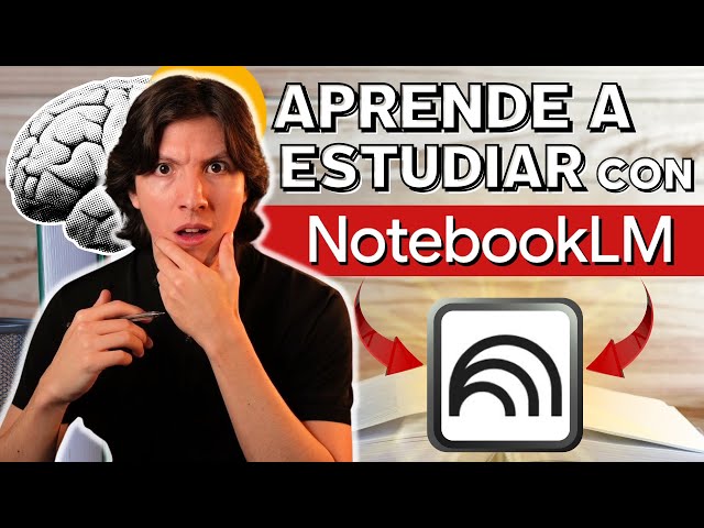 Learn to Study with NOTEBOOKLM (5 Easy-to-Apply Techniques)
