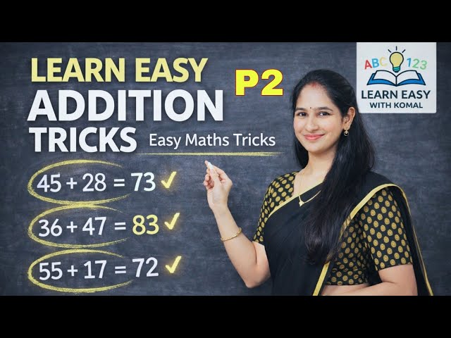 Learn Easy Addition Tricks  with Komal Part 2 | Magic Calculation Tips