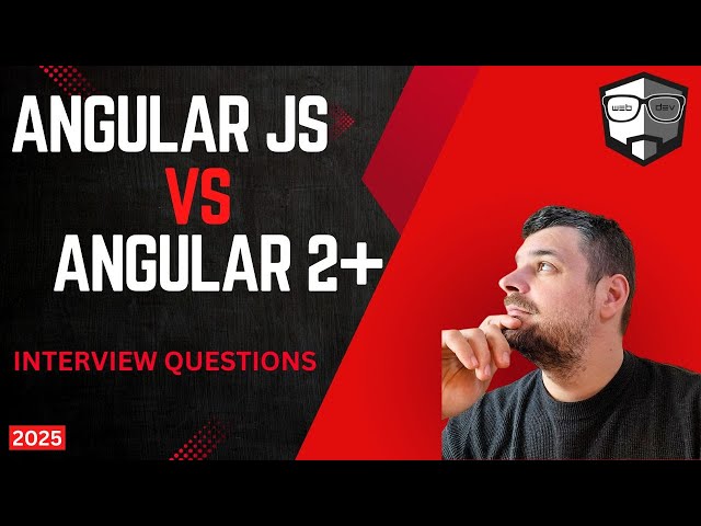 Angular JS vs. Angular - Interview Questions