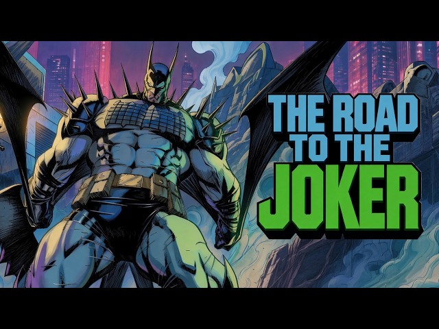 Absolute Batman: The Road to The Joker | Full Story Part 1