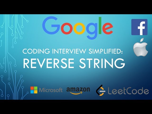 Coding Interview Tutorial 111 - Reverse String [LeetCode]