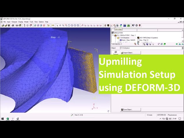 (4e+) Upmilling Helical Tool Simulation Setup using SFTC DEFORM 3D