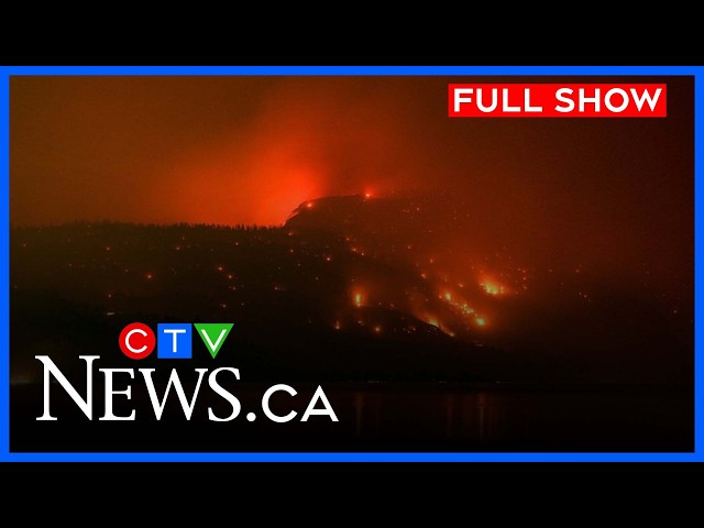 100+ wildfires continue to burn across BC | CTV News Saskatchewan Your Morning, Aug. 10th, 2026