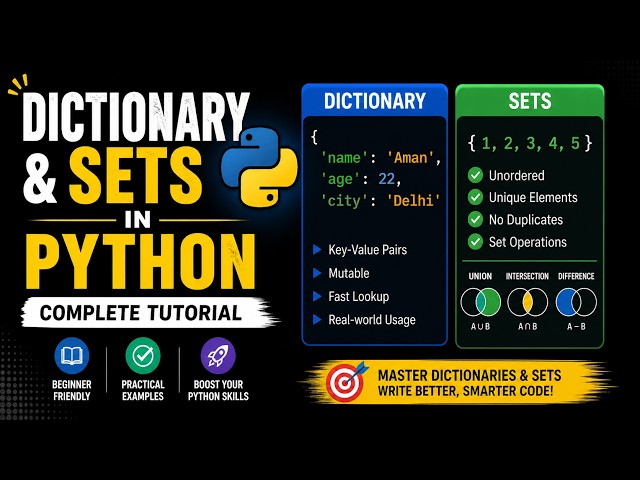 Dictionaries & Sets : Mastering Python