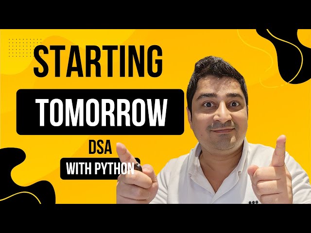 Starting Tomorrow| DSA With Python | Super Affordable