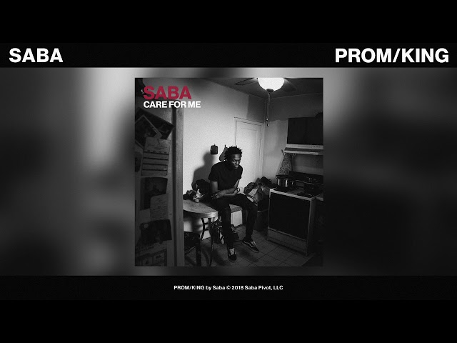 Saba - PROM / KING (Official Audio)