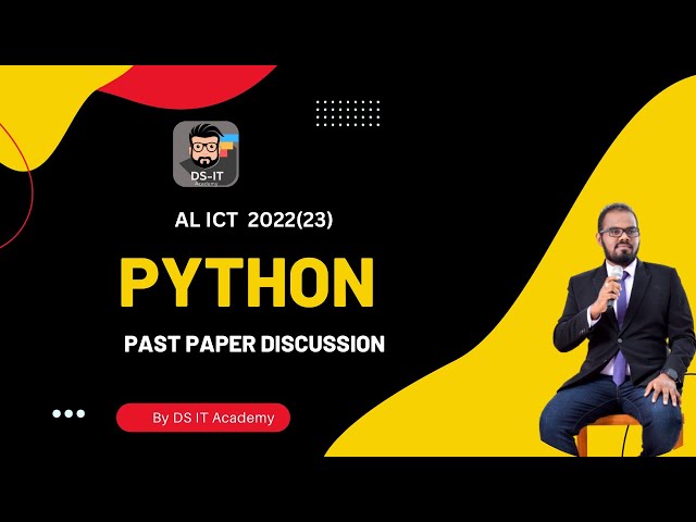 Python/ Flow chart 2022(2023) AL ICT Past Papers Discussion
