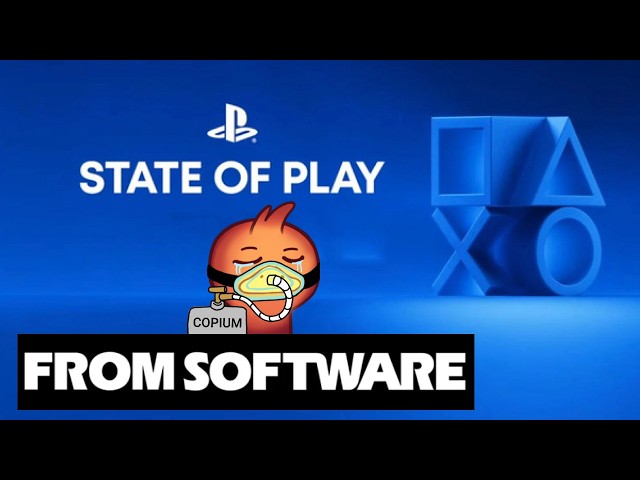 FROMSOFTWARE NEWS COPIUM! State of Play Reaction