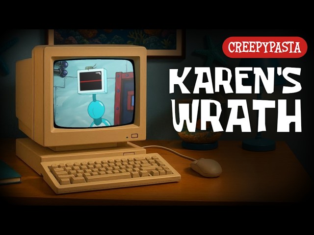 (Creepypasta) SpongeBob Lost Game: Karen's Wrath (by AustinDR)