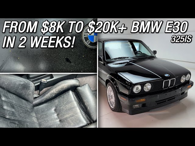 TURNING an $8k BMW E30 325is in to a $20k+ - EXTREME MAKEOVER