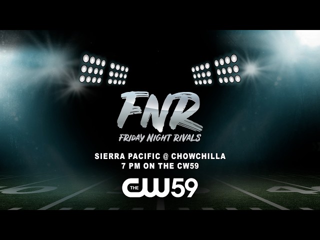 Friday Night Rivals: Sierra Pacific @ Chowchilla