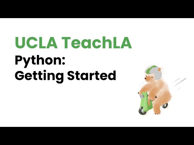ACM Teach LA | Getting Started with Python (#0)