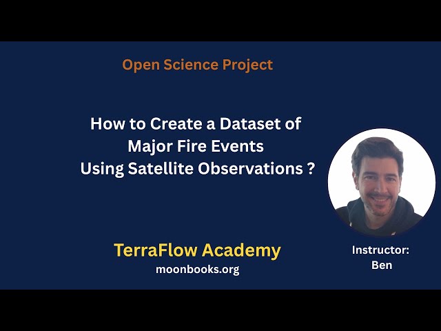 Project Intro: Building a Major Fire Event Database with Python and Satellite Data