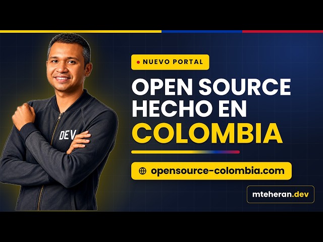 Los mejores proyectos Open Source hechos en Colombia 🇨🇴 | Nuevo portal