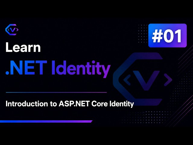 Learn ASP.NET Core Identity #01 | Introduction to ASP.NET Core Identity | شرح بالعربي