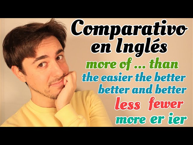 Los COMPARATIVOs en INGLÉS de manera COMPLETA | Gramática Inglés |