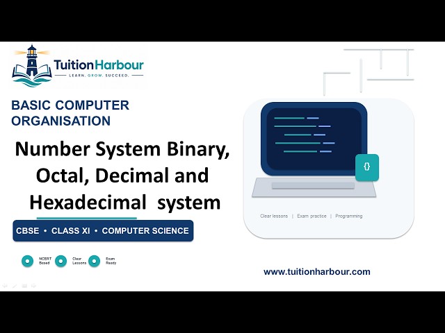 Number System Binary, Octal, Decimal and Hexadecimal system  | CBSE Class 11 Computer Science|Unit 1