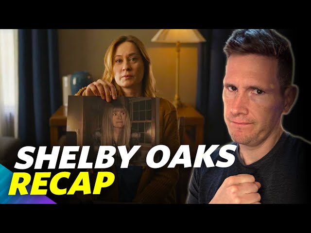 Shelby Oaks - Recap