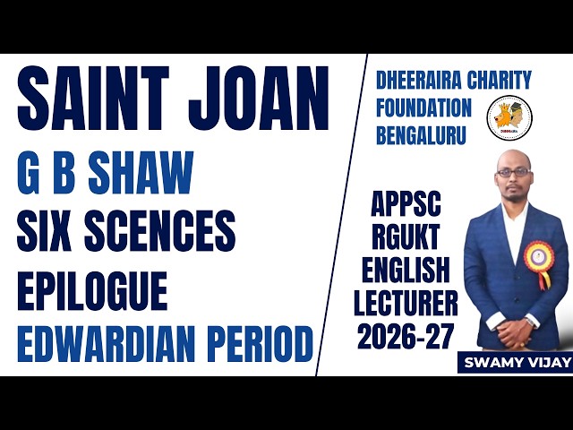 G B SHAW SAINT JOAN Explained for APPSC RGUKT & AssistantPROFESSOR ENGLISH#swamyvijay