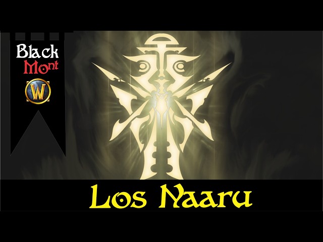 What are the NAARU? | Blackmont | World of Warcraft