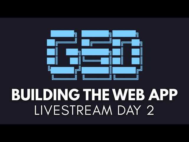 GSD: Building the Web App Day 2