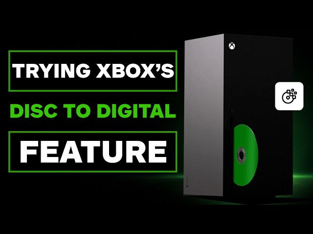 I Tried Xbox Disc to Digital - Here's How it Works