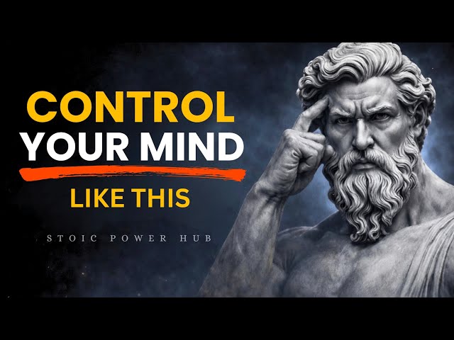 10 Stoic Lessons That Will Make You Mentally Strong and Unshakable | Stoicism Philosophy 