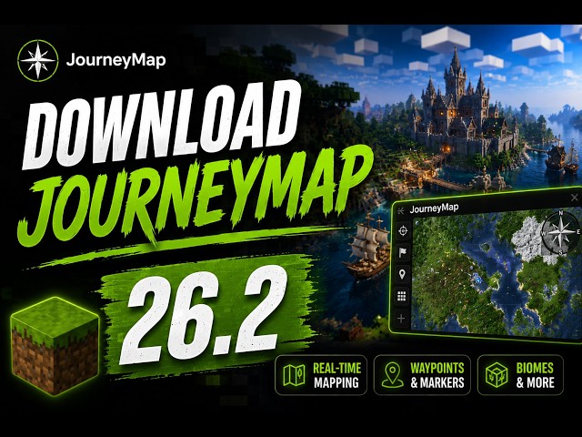 How To Download And Install JourneyMap For Minecraft Java 26.2