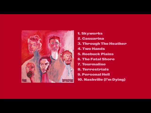 Pond - Terrestrials Full Album (Official Audio)