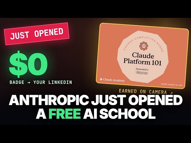 Anthropic Just Opened a FREE AI School — I Earned the Badge on Camera (22 Courses, the Exact Order)