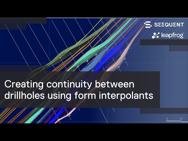 Creating continuity between drillholes using form interpolants in Leapfrog Geo