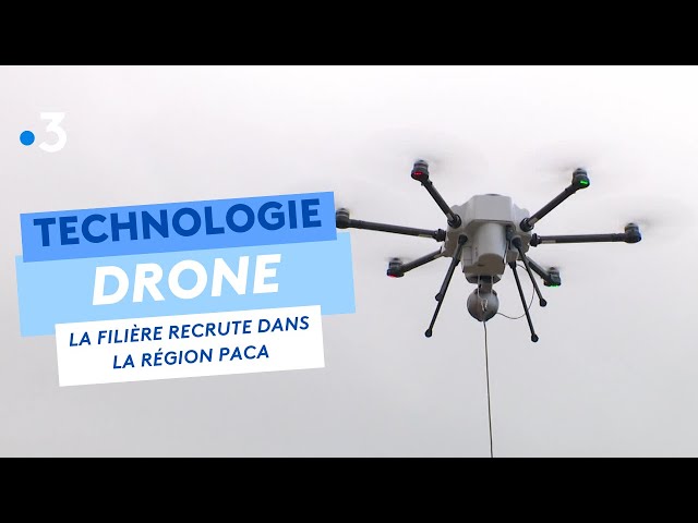 Technology: the drone sector generates employment in the PACA region
