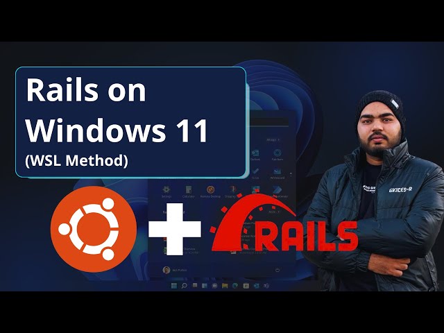 How to Install Ruby on Rails on Windows 11 (WSL) | Step-by-Step Guide 2026