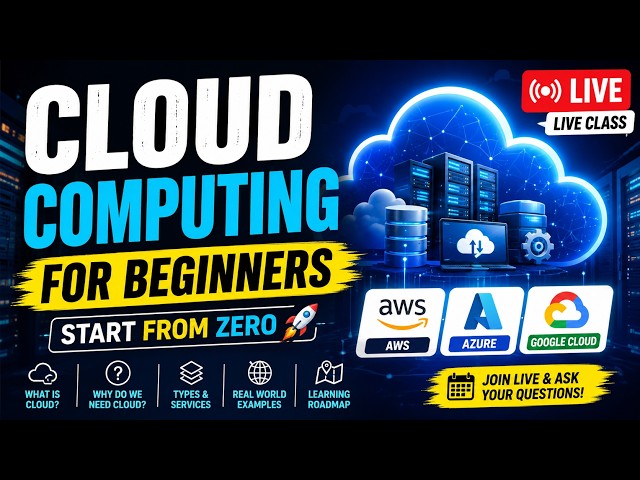 Cloud Computing LIVE Class | What is Cloud Computing? | Beginners Start Here