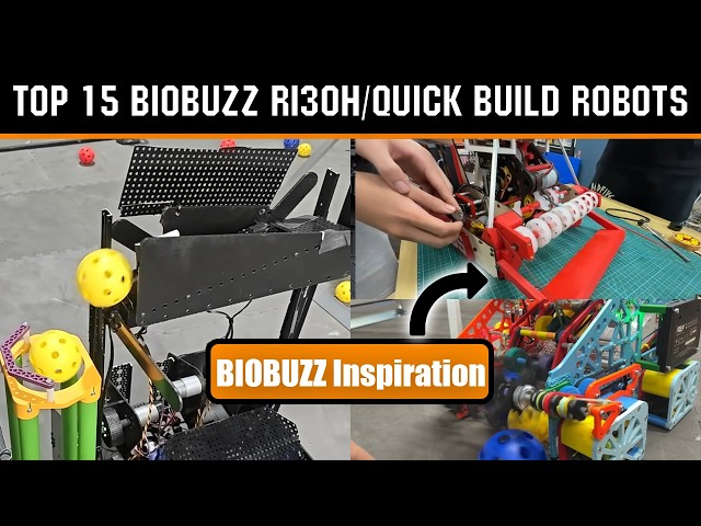 BIOBUZZ Top 15 Robot in 30 Hours/Quick Build Robots | FIRST Tech Challenge
